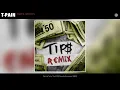 T-Pain - That's Just Tips (T-Pain Remix) (Official Audio)