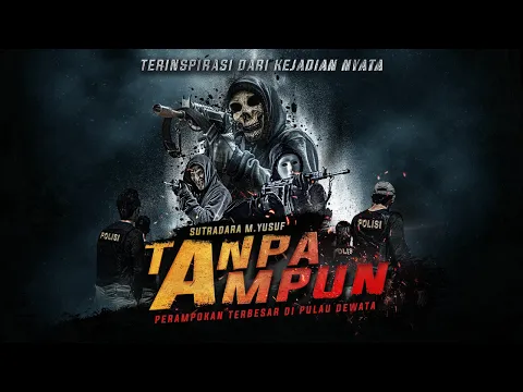TANPA AMPUN  - OFFICIAL TRAILER