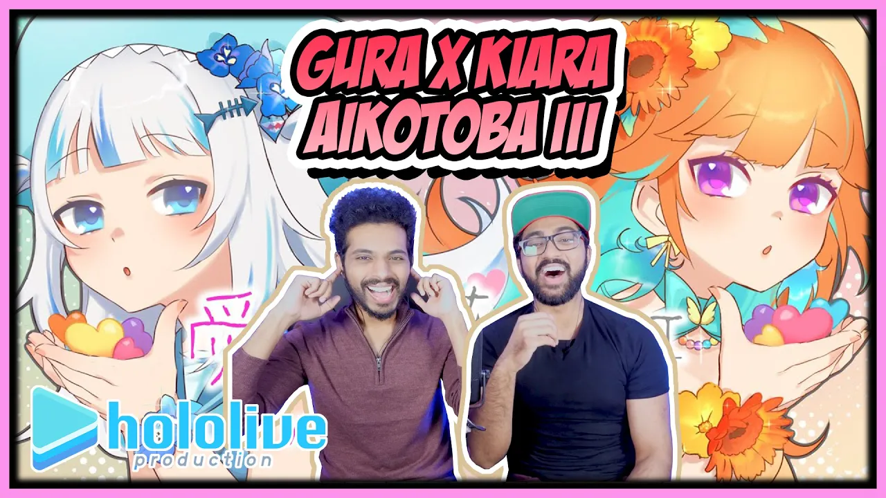 Hololive Gura X Kiara Aikotoba Iii Reaction 愛言葉iii Mp3 Download 3kbps Ringtone Lyrics