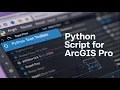 GIS Automation From Script to Toolbox in ArcGIS Pro step by step