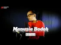Ada Band - Manusia Bodoh (LIVE ACOUSTIC COVER) PROJECTIC MUSIC