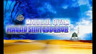 Download Mahalul Qiyam+Lyric|| Maulid Simtudduror MP3