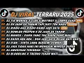 Download Lagu DJ TIKTOK TERBARU 2025 - DJ TIA MONIKA X CLBK X WUTWUT🎵DJ SU JAUH SA TANAM TAPI HATI TRA HASIL🎵