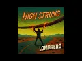 Download Lagu Lombrero - High Strung [Full Album]  #alternativemetal #stonerrock