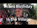Download Lagu Alans birthday in the village