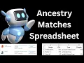 Use AI to Download Your Ancestry DNA Matches to Spreadsheet
