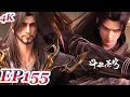 Download Lagu MULTI SUB -【Battle Through the Heavens】4K EP155 FULL | Chinese Animation