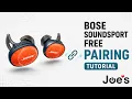How To Pair Bose Soundsport Free Wireless Earbuds Pairing Tutorial