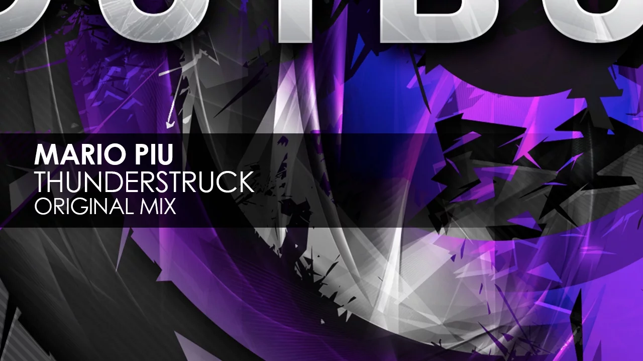 Mario Piu - Thunderstruck (Original Mix)