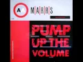 Download Lagu Pump Up The Volume MARRS