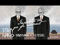 Download Lagu Dirty Nano vs. The Motans - Inainte Sa Ne Fi Nascut | REMIX
