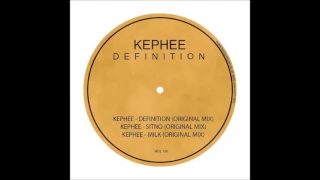 kephee definition original mix 