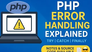 PHP Error Handling Explained with Real Examples Try Catch Finally Custom Errors in PHP for