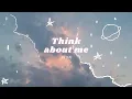 Vietsub | THINK ABOUT ME - jxdn | Lyrics Video