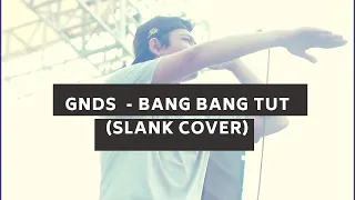 Download GNDS - BANG BANG TUT (Slank Cover) At Jambore Slankers Nasional (Reupload) MP3