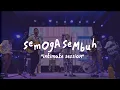 Download Lagu [Highlights] Semoga Sembuh Intimate Session MP3