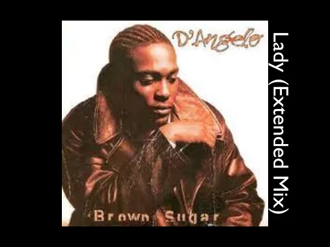 Download MP3 D'Angelo - Lady (Extended Mix)