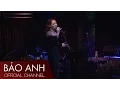Download Lagu Bảo Anh thể hiện Em của Mr.siro quá xuất sắc