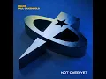 Not Over Yet (Grace, Paul Oakenfold vs. Julian Fijma)