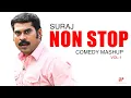 Suraj Non Stop Comedy Mashup | Vol - 1 | Suraj Venjaramoodu | Oru Kudumba Chithram | Three Kings