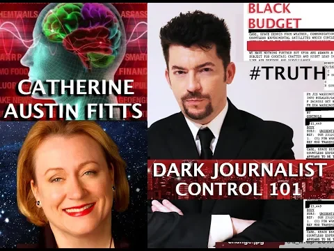 CATHERINE AUSTIN FITTS BLACK BUDGET BITCOIN & MIND CONTROL! DARK JOURNALIST