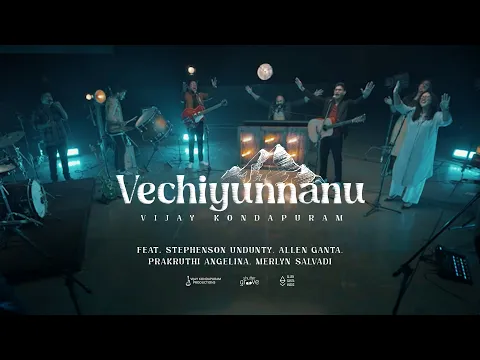 Download MP3 ​Vechiyunnanu (Psalm 121) | Vijay Kondapuram ft. Stephenson Undunty, Allen Ganta, Merlyn & Prakruthi