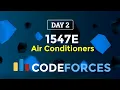 Day 2 1547E Air Conditioners CodeForces 30 Days Challenge Codeatic