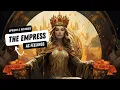 The Empress As Feelings Upright Reversed Complete Guide