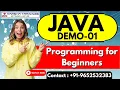 Java Demo 01 Java Programming for Beginners CORE Java Tutorial for Beginners Harsha Trainings