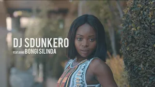 dj sdunkero ft bongi silinda nothing sweeter official music video