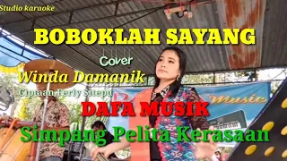 Download BOBOKLAH SAYANG ~ Winda Damanik | Cover | Simpang Pelita Kerasaan | Dafa Musik MP3