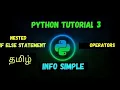 Tamil Python tutorial in tamil nested if statement info simple