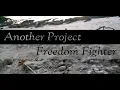 Download Lagu Another project - Freedom fighter (lirik)