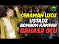 Download Lagu Ceramah Lucu Ustadz BomBom Kampar Bahasa Ocu