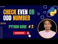 Check Even or odd numbers in Python Python code Series for learner By - I-TECHLEARNING