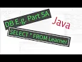 PART 5A NetBeans Database Example - Selecting all Learners from the database