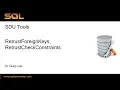 SDU Tools 103 Retrust SQL Server Foreign Keys and Check Constraints