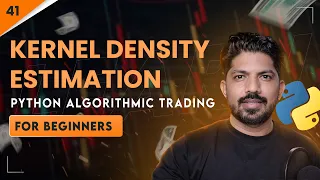 Density Estimation KDE Days of Python Algo Trading