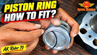Royal Enfield Piston Ring എങ്ങനെ ഇടാം? | Piston Ring Fitting Correct Method | AK Rider 70