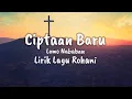 Download Lagu Ciptaan Baru - Lirik Lagu Rohani Terbaru (Lomo Nababan)