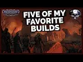 Pathfinder WotR - Five Of My Favorite Builds