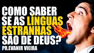 Sua língua estranha é de Deus? Como saber?