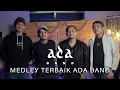 Download Lagu ADA BAND - Setengah Hati | Haruskah Ku Mati | Manusia Bodoh (Cover By NULIMA)