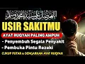 Lagu DOA PENYEMBUH SEGALA PENYAKIT, INSYAALLAH SAKIT DITUBUHMU SEMBUH | By Muhammad Hejazi
