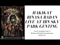 Download Lagu Hakikat - Binasa Badan live at IBN Sky Park Genting