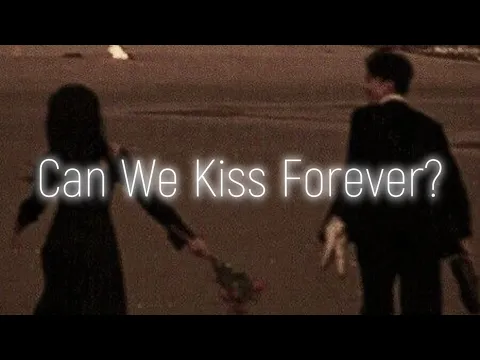 Download MP3 Kina - Can We Kiss Forever ? (Lyrics)