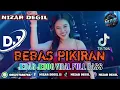 Download Lagu BEBAS PIKIRAN !! JEDAG JEDUG VIRAL FULL BASS TERBARU 🎧 REMIX 2025