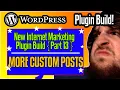 More WordPress Custom Posts - WordPress Plugin Development 2021 part 13