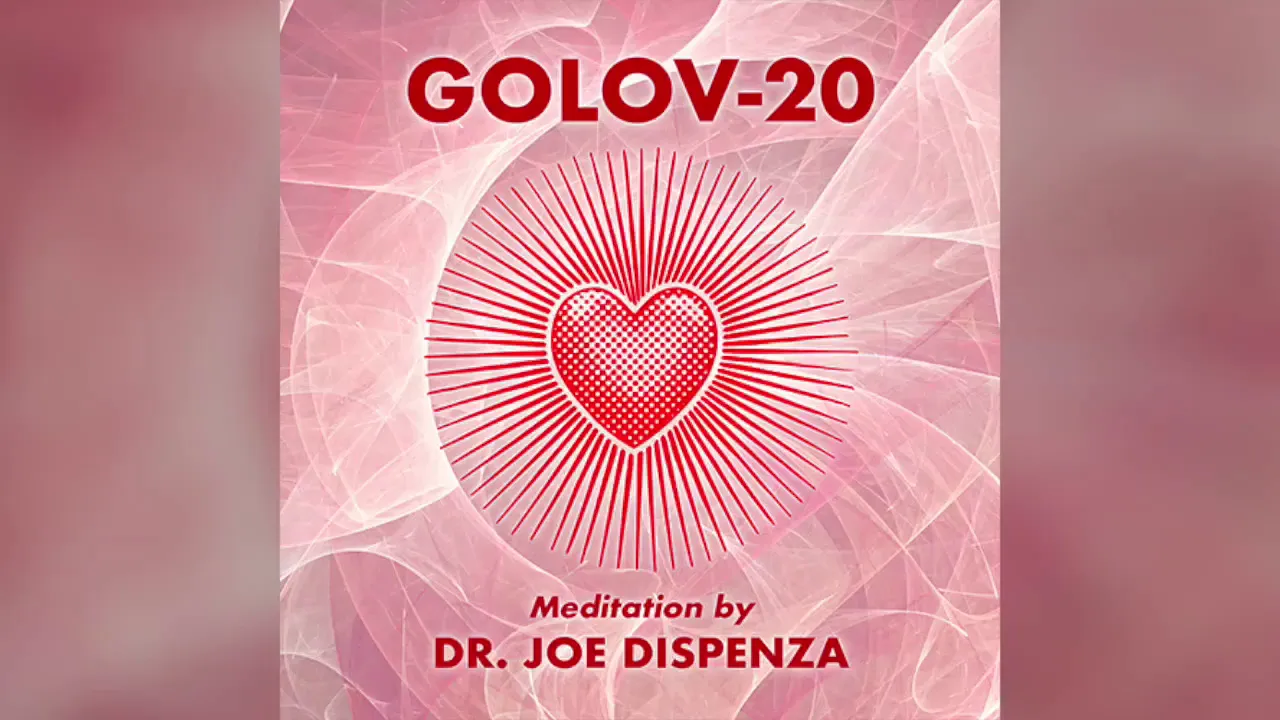 Dr JOE DISPENZA #GOLOV20 FULL Meditation (english)