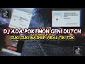 Download Lagu DJ ADA POKEMON GENI X CUKI CUKI DUTCH | VIRAL TIK TOK MENGKANE!